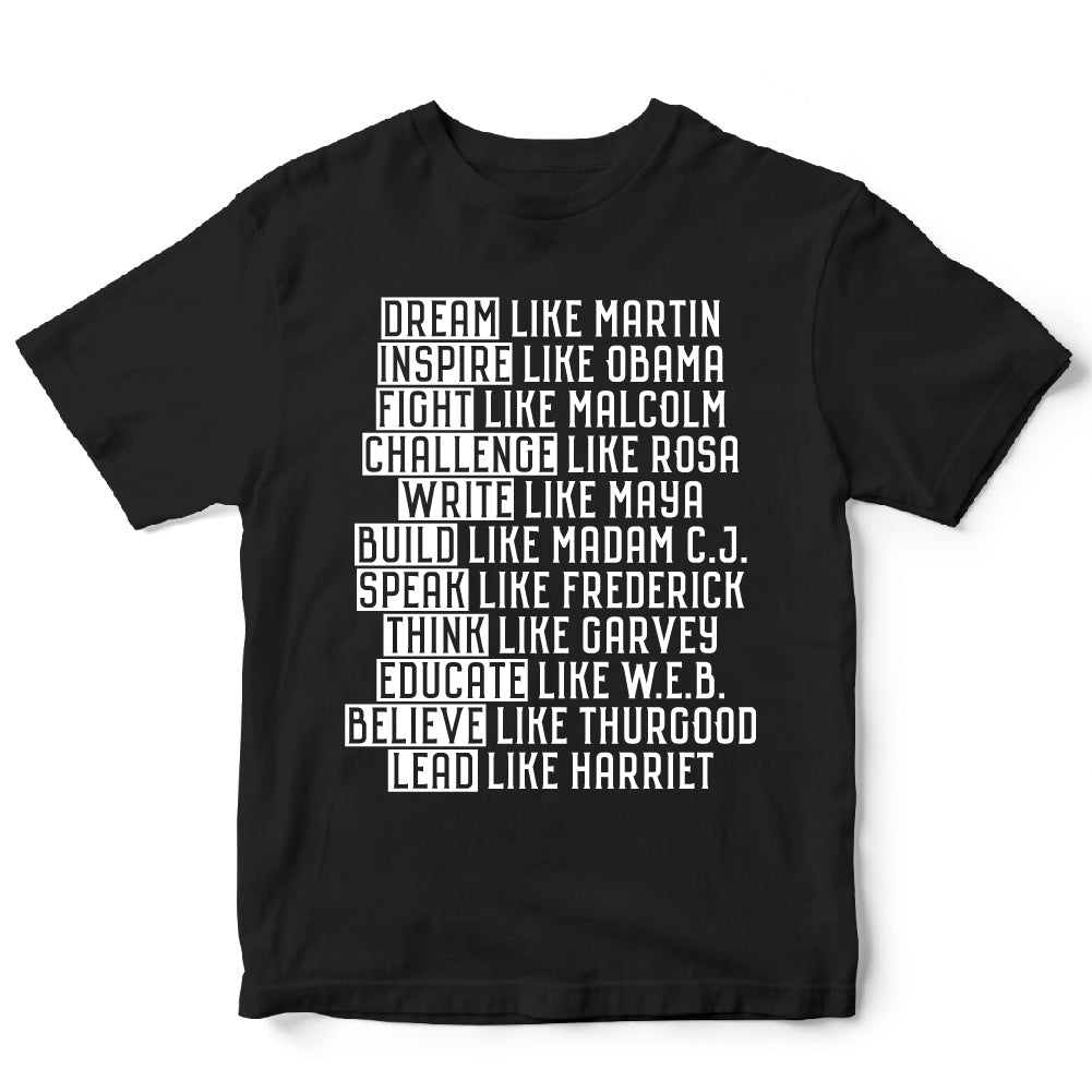 Be Like T-Shirt