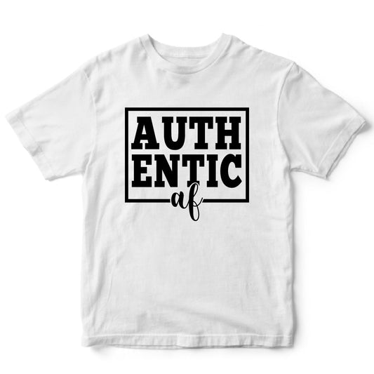 AUTHENTIC AF T-SHIRT