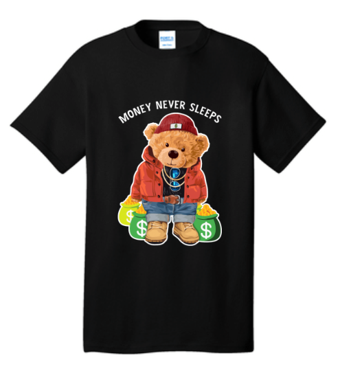 Money Never Sleeps Bear T-Shirt