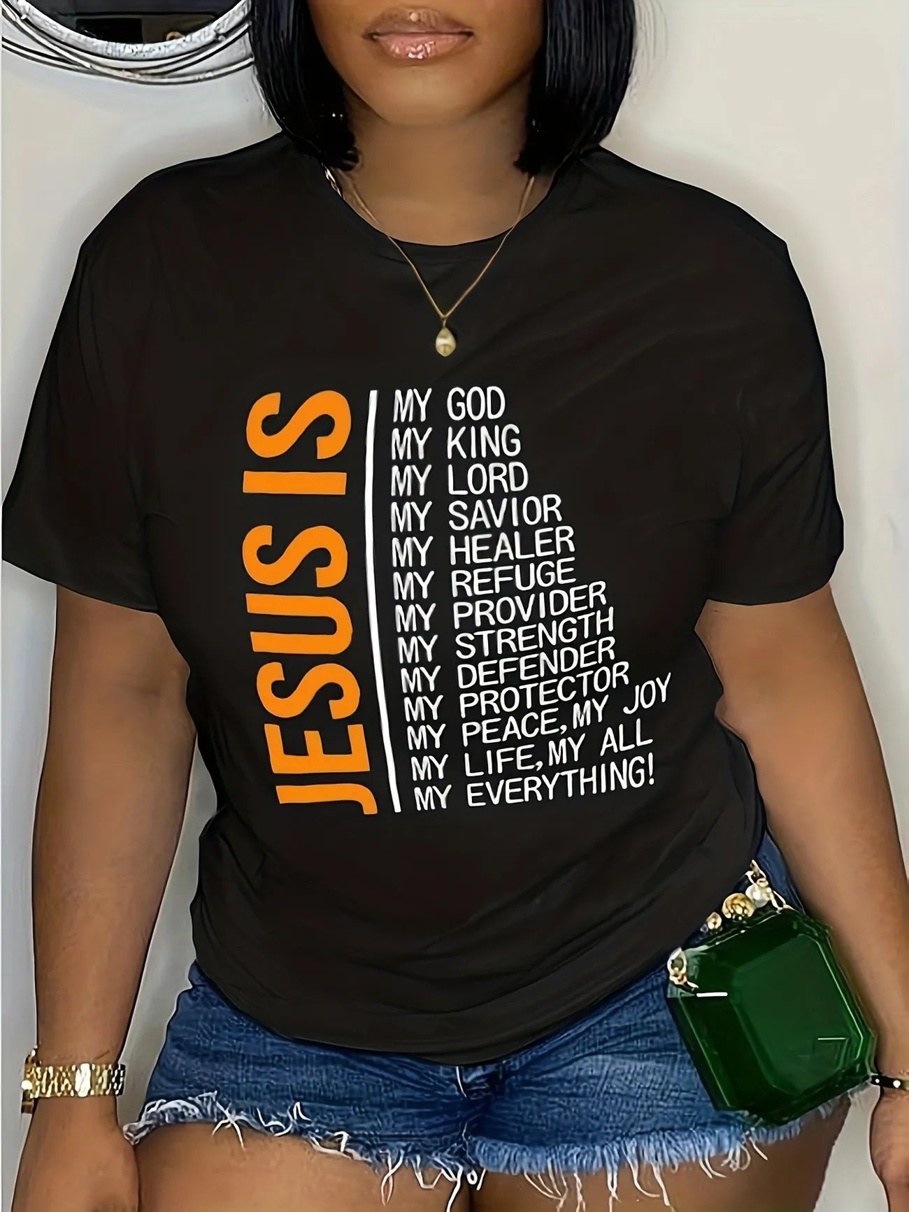 JESUS IS... T-SHIRT